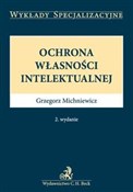 polish book : Ochrona wł... - Grzegorz Michniewicz