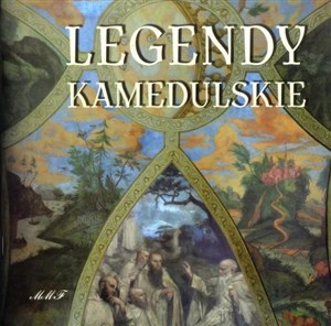 Picture of Legendy Kamedulskie