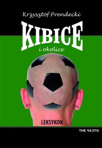 Picture of Kibice i okolice Leksykon