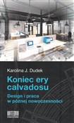 Koniec ery... - Karolina J. Dudek -  books from Poland