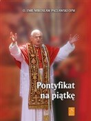 Książka : Pontyfikat... - Mirosław Pacławski