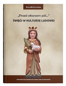 Picture of Święci w kulturze ludowej