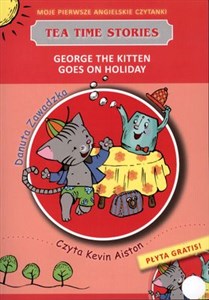 Picture of George the kitten goes on holiday Moje pierwsze angielskie czytanki + CD