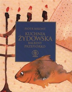 Obrazek Kuchnia żydowska Balbiny Przepiórko