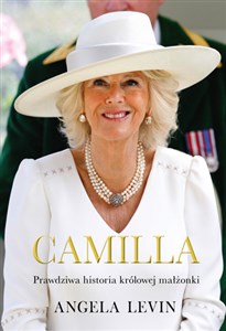 Picture of Camilla. Prawdziwa historia królowej małżonki