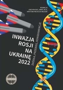 Picture of Inwazja Rosji na Ukrainę 2022. Źródła, przebieg..