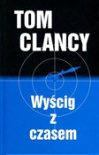 Wyścig z c... - Tom Clancy -  Książka z wysyłką do UK