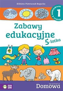 Picture of Domowa akademia Zabawy edukacyjne 5-latka Część 1