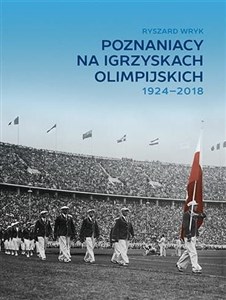 Picture of Poznaniacy na igrzyskach olimpijskich 1924-2018