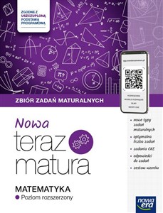 Obrazek Nowa Teraz Matura Matematyka Zbiór zadań maturalnych Poziom rozszerzony