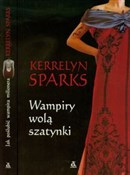 Wampiry wo... - Kerrelyn Sparks -  Książka z wysyłką do UK
