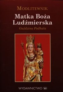 Picture of Modlitewnik Matka Boża Ludźmierska
