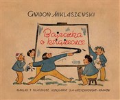 Bajeczka o... - Gwidon Miklaszewski -  books from Poland
