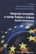 Integracja... - Jan Barcz, Elżbieta Kawecka-Wyrzykowska, Krystyna Michałowska-Gorywoda -  foreign books in polish 