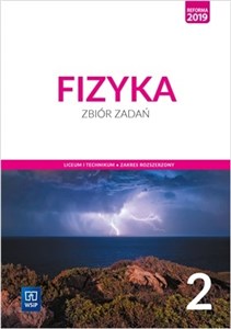 Picture of Fizyka 2 Zbiór zadań Zakres rozszerzony. Szkoła ponadpodstawowa