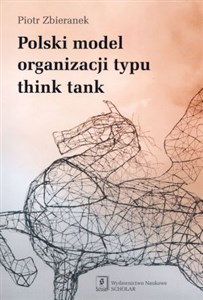Picture of Polski model organizacji typu think tank