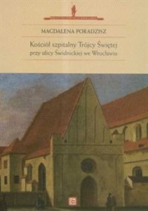 Picture of Kościół szpitalny Trójcy Świętej przy ulicy Świdnickiej we Wrocławiu