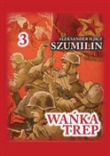 Wańka trep... - Aleksander Iljicz Szumilin - Ksiegarnia w UK