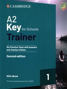 Picture of A2 Key for Schools Trainer 1 for the Revised Exam from 2020  Six Practice Tests with Answers and Teacher's Notes with Resources Download with eBook