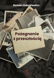 Picture of Pożegnanie z przeszłością