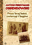 Przez kraj... - Antoni Ferdynand Ossendowski -  Książka z wysyłką do UK