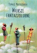 polish book : Wiersze fa... - Tomasz Matuszewski