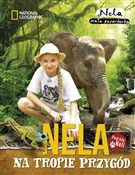 Nela na tr... - Mała reporterka Nela -  Książka z wysyłką do UK