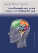 Neurobiolo... - Małgorzata Rutkiewicz-Hanczewska -  Polish Bookstore 
