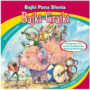 Obrazek [Audiobook] Bajki - Grajki. Bajki Pana Słonia CD