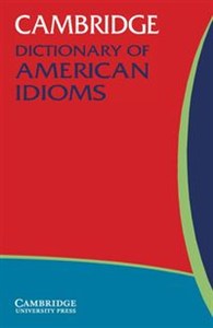 Obrazek Cambridge Dictionary of American Idioms