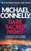 Zobacz : Dark Sacre... - Michael Connelly