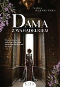 Dama z wah... - Paulina Kuzawińska -  books from Poland
