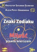 Książka : Znaki zodi... - Krzysztof Saturnin-Schreyer, Alicja Patey-Grabowska