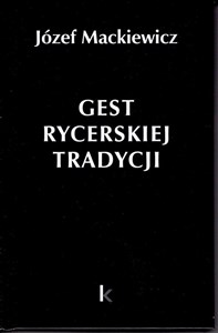 Picture of Dzieła T.30 Gest rycerskiej tradycji