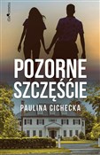 Książka : Pozorne sz... - Paulina Cichecka