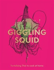 Picture of The Giggling Squid Cookbook