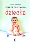 Książka : Sekret zdr... - Anna Wójtowicz