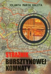 Obrazek Strażnik Bursztynowej Komnaty