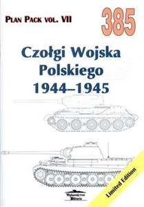 Obrazek Czołgi Wojska Polskiego 1944-1945. Plan Pack vol. VII 385