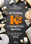 Witamina K... - Kate Rhéaume-Bleue - Ksiegarnia w UK