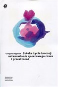 Sztuka życ... - Grzegorz Stępniak -  foreign books in polish 
