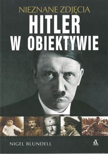 Picture of Hitler w obiektywie - nieznane zdjęcia