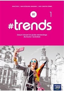 Picture of #trends 1 Zeszyt ćwiczeń Szkoła ponadgimnazjalna i ponadpodstawowa