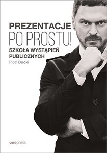 Obrazek Prezentacje Po prostu! Szkoła wystąpień publicznych