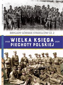 Picture of Wielka Księga Piechoty Polskiej Tom 53 Brygady górskie strzelców cz.2