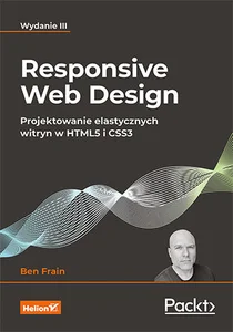 Picture of Responsive Web Design Projektowanie elastycznych witryn w HTML5 i CSS3