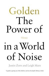 Obrazek Golden The Power of Silence in a World of Noise