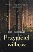 Polska książka : Przyjaciel... - Ruth Emmie Lang