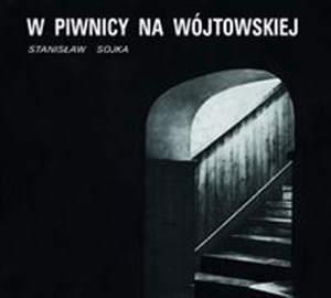 Picture of W piwnicy na Wójtowskiej