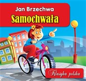 Samochwała... - Jan Brzechwa -  foreign books in polish 